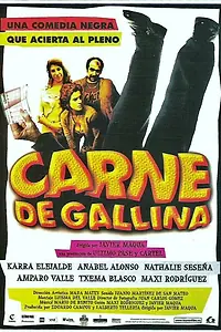 Главный постер фильма «Carne de gallina (2001)»