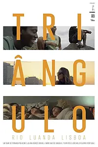 Постер к фильму «Triângulo (2013)»
