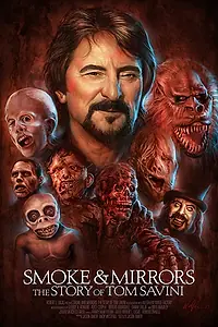 Главный постер фильма «Дым и зеркала: История Тома Савини (2015)»