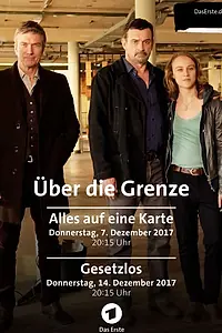 Постер к сериалу «Über die Grenze (2017)»