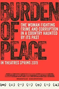 Постер к фильму «Burden of Peace (2015)»