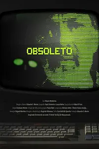 Постер к фильму «Obsolete (2019)»