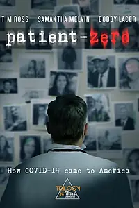 Постер к фильму «Coronavirus: Patient Zero (2020)»
