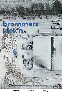 Постер к фильму «Brommers kiek'n (2017)»