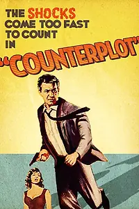 Постер к фильму «Counterplot (1959)»