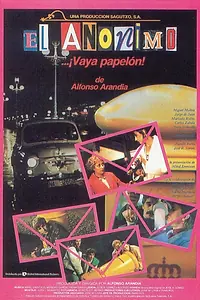 Постер к фильму «El anónimo... ¡vaya papelón! (1990)»