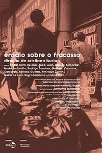 Главный постер фильма «Ensaio Sobre o Fracasso (2020)»