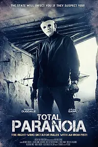 Постер к фильму «Полная паранойя (2023)»