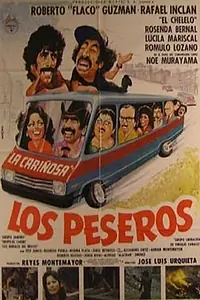 Постер к фильму «Los peseros (1984)»