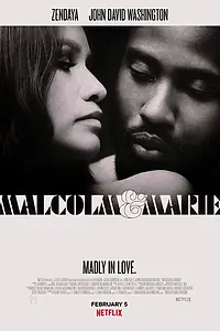 Главный постер фильма «Малкольм и Мари (2021)»