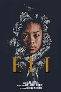 Постер к фильму «E.L.I»
