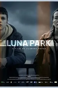 Постер к фильму «Luna Park (2024)»