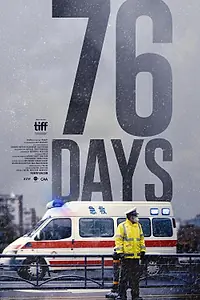 Постер к фильму «76 дней (2020)»