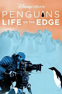 Постер к фильму «Penguins: Life on the Edge (2020)»