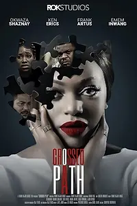 Постер к фильму «Crossed Path (2016)»