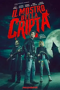 Постер к фильму «Il mostro della cripta (2021)»