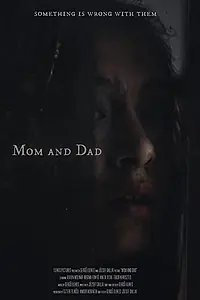 Постер к фильму «Mom and Dad (2020)»