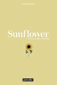 Постер к фильму «Sunflower (2023)»