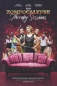Главный постер фильма «The Zompocalypse Therapy Sessions (2022)»