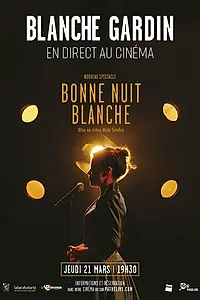 Постер к фильму «Bonne nuit Blanche (2019)»