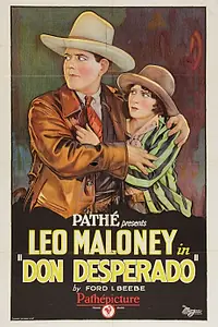 Постер к фильму «Don Desperado (1927)»