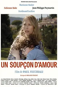 Главный постер фильма «Un soupçon d'amour (2020)»