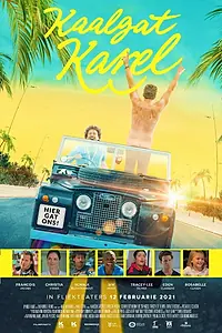 Постер к фильму «Kaalgat Karel (2021)»