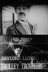 Главный постер фильма «Trolley Troubles (1921)»