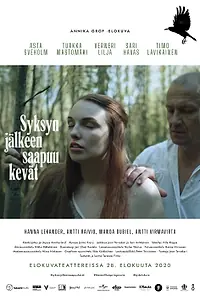 Постер к фильму «Syksyn jälkeen saapuu kevät (2020)»