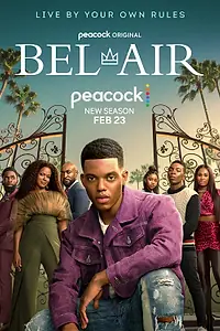 Постер к сериалу «Бель-Эйр (2022)»
