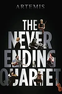 Главный постер фильма «Artemis: The Neverending Quartet (2020)»