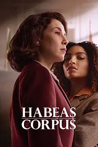 Постер к сериалу «Habeas Corpus (2026)»