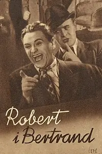 Постер к фильму «Роберт и Бертранд (1938)»