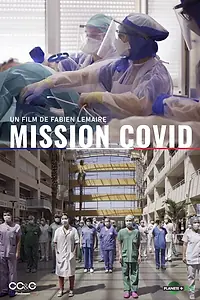 Постер к фильму «Mission COVID (2020)»