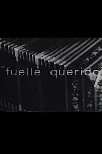 Постер к фильму «Fuelle querido (1967)»