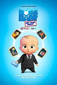 Постер к мультфильму «Босс-молокосос: Лови карапуза (2020)»