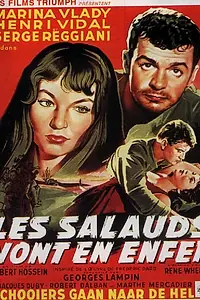 Главный постер фильма «Мерзавцы попадают в ад (1955)»