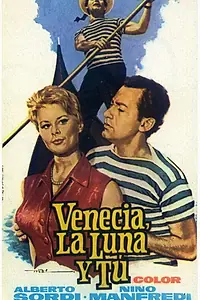 Главный постер фильма «Венеция, луна и ты (1958)»