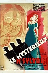 Главный постер фильма «Загадочный месье Сильвен (1947)»