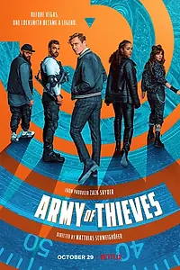 Постер к фильму «Армия воров (2021)»