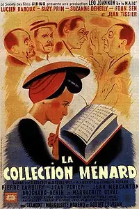 Главный постер фильма «La collection Ménard (1944)»