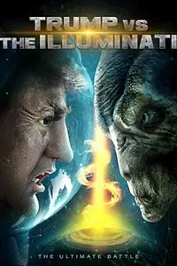 Главный постер мультфильма «Trump vs the Illuminati (2020)»