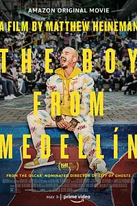 Главный постер фильма «The Boy from Medellín (2020)»