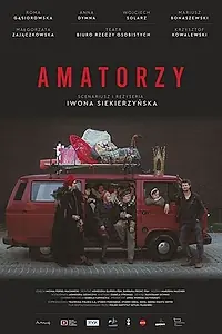 Постер к фильму «Amatorzy (2020)»