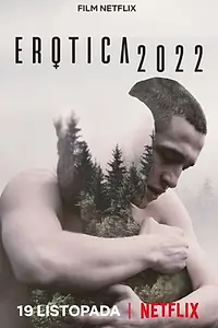 Постер к фильму «Эротика 2022 (2020)»