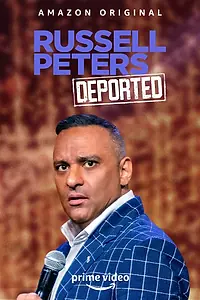 Постер к фильму «Russell Peters: Deported World Tour (2020)»