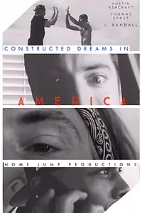 Постер к фильму «Constructed Dreams in America (2020)»