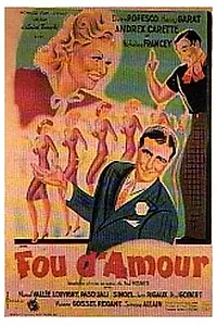 Постер к фильму «Fou d'amour (1943)»