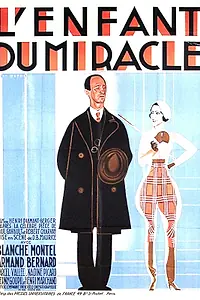Постер к фильму «L'enfant du miracle (1932)»