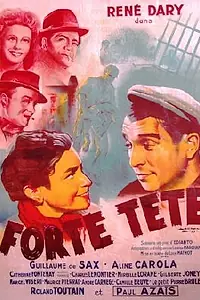 Главный постер фильма «Forte tête (1942)»